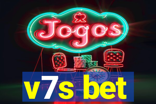 v7s bet